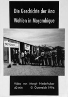 Wahlen in Mocambique - Die Geschichte der Ana